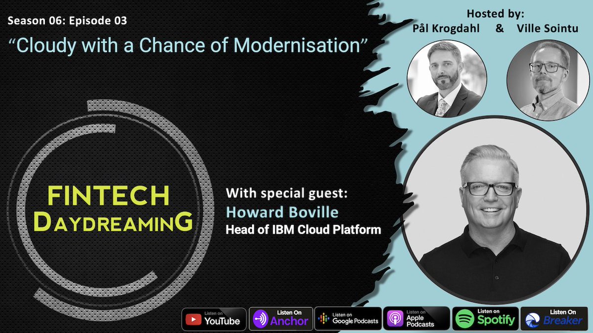 <a href="/howardboville/">Howard Boville</a> from <a href="/IBM/">IBM</a> in our studio...
🎬 YouTube - lnkd.in/dU3ZNnPs
🎧 Anchor - lnkd.in/dfgCHnYv
🎧 Spotify - lnkd.in/dvEcyBuP
🎧 Apple - lnkd.in/dJz9vX8q
🌎 FintechDaydreaming.com
#podcast #cloud #banking