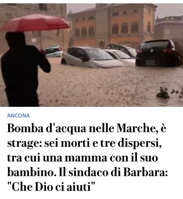 Se non ci occupiamo del #CambiamentoClimatico sarà lui ad occuparsi di noi #Alluvione #Marche