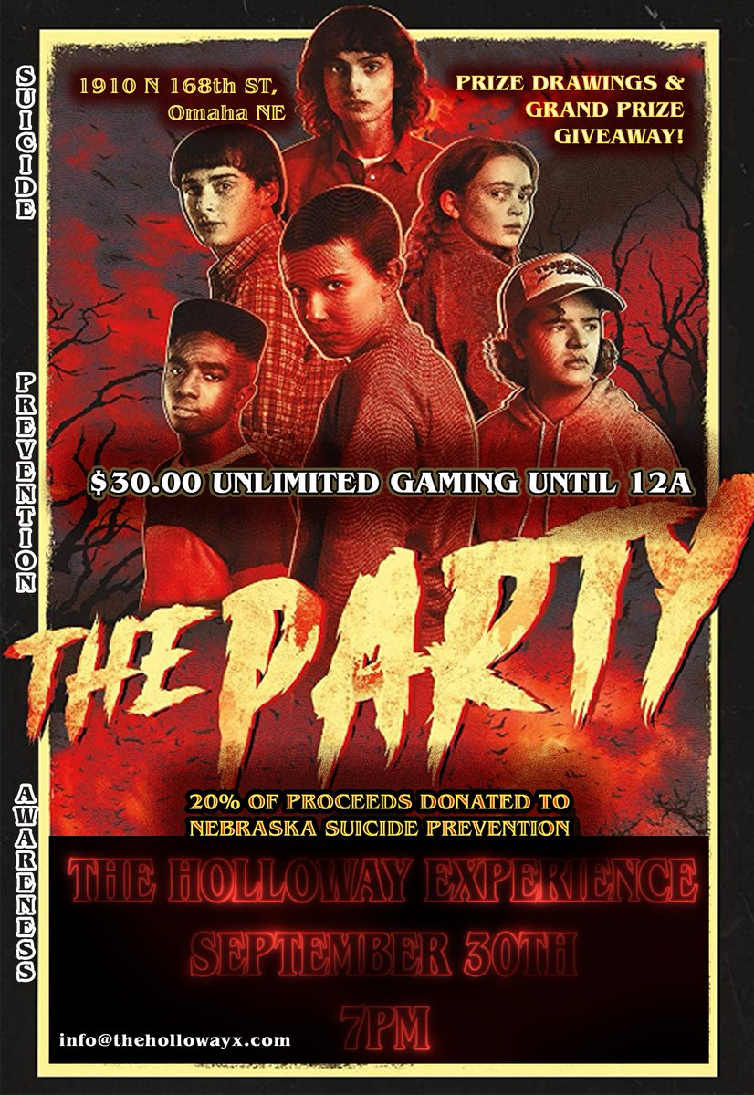 In honor of SUICIDE PREVENTION MONTH
 "Friends Don't Lie", a Strangers Things party.  20% of proceeds will go to AFSP Nebraska. 
 Prize drawings  and a Grand Prize! 

Time: 7pm - Midnight
Cost: $30.00
Contact: info@thehollowayx.comJust tap the link:
checkout.square.site/merchant/MLJF0…