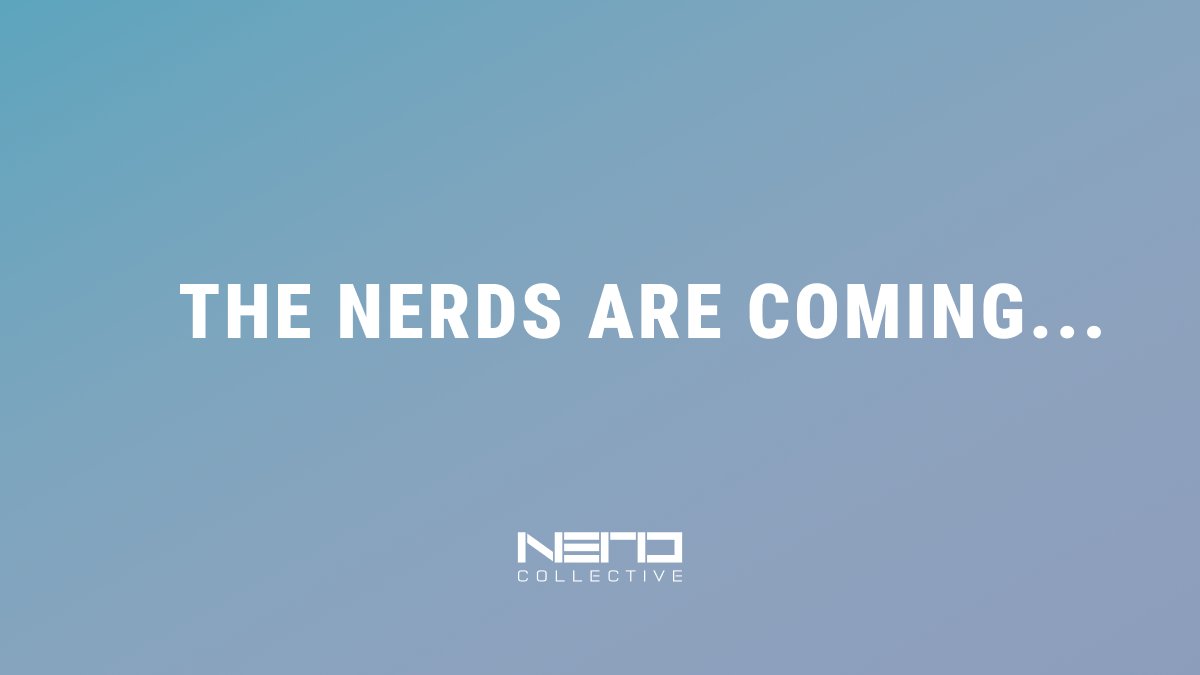 DataNFT_'s tweet photo. Are you ready?

#TNC #TheNerdsAreComing @NerdCollective_ https://t.co/zLtr58A2gW
