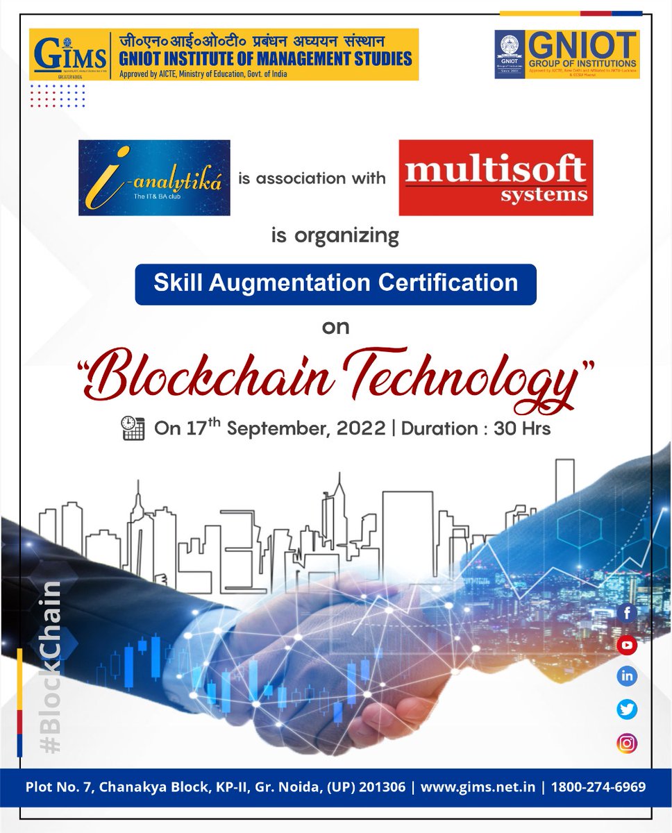 gims_net_in's tweet photo. GIMS is organizing a Skill Augmentation Certification on "BLOCKCHAIN TECHNOLOGY" in association with MultiSoft Systems, Noida.
Visit: https://t.co/0ycE9DbsKX
#GIMS #GNIOT #PGDM #GreaterNoida #BusinessAnalytics #SkillAugmentationCertification #BlockChain #Certification https://t.co/BumyteIH14