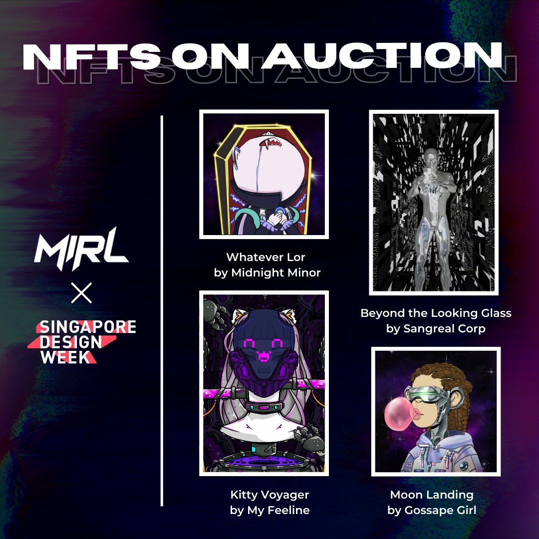 mirlnft's tweet photo. In collaboration with @MyFeeline, @Midnight_Minor, Sangreal Corp &amp; @gossapegirl, their NFTs will be on auction starting from tomorrow! Links will be shared 😉 

They also be featured at Raffles City for Singapore Design Week from 16th Sep till 25th Sep. See you there! #FASHTAG https://t.co/2af5N197Zn