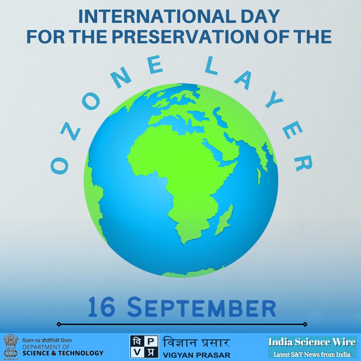 indianscinews's tweet photo. Today is International Day for the Preservation of the Ozone Layer.
#OzoneDay #OzoneLayer #saveEarth
#indiasciencewire https://t.co/zRUadp23uy