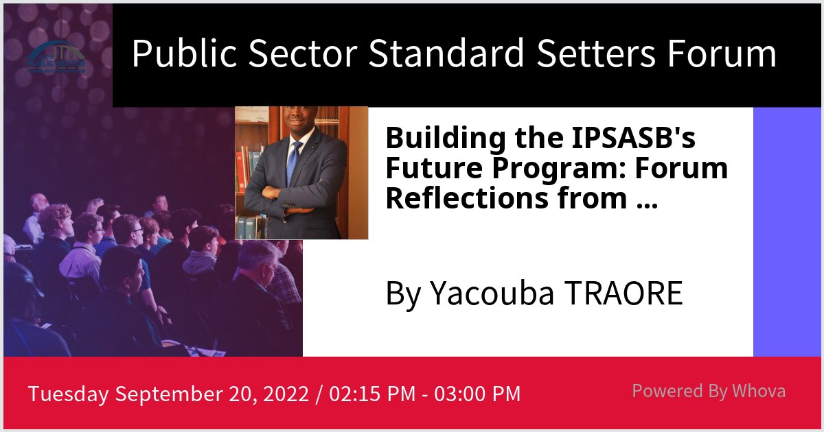 I am speaking at Public Sector Standard Setters Forum. Please check out my talk if you're attending the event! #IPSAS #IPSASBForum - via #Whova event app