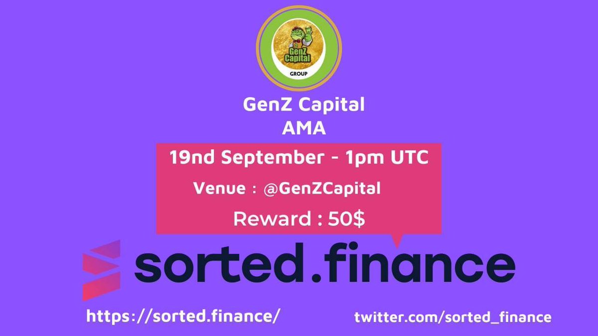 genz_capital's tweet photo. #AMA207
📣 We are delighted to announce the Next AMA 
😈 GenZCapital  x  Sorted Finance
⏰ Time:  19nd September, 1 PM UTC.
💰 Reward Pool: 50$ ✅
✅Venue : https://t.co/tqiIgwhk75

📍AMA will take place in 3 parts.
 Raise your questions below the post. https://t.co/vxk3VVeKQM