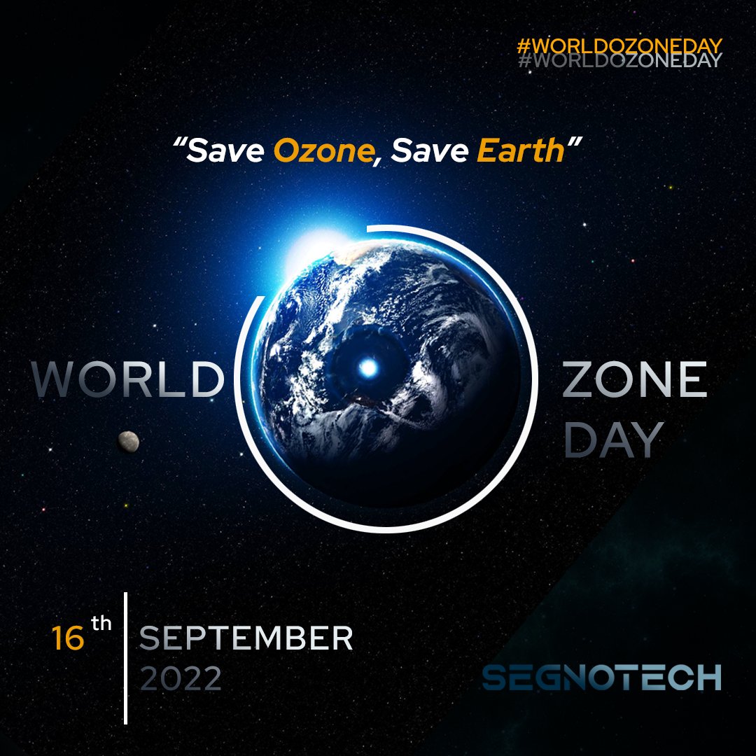 techsegno's tweet photo. The Ozone layer provides protection for the earth. By protecting it, we are also protecting ourselves. Happy World Ozone Day!
@techsegno 
#segnotech #world #16september #worldozoneday #ozone https://t.co/XJQ2X5UAlD