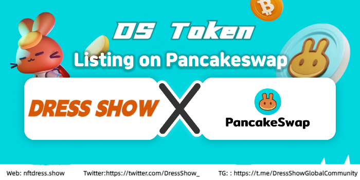 DressShow_'s tweet photo. 📣[ DEX listing] — DS Token ($DRESS SHOW) Lists on PancakeSwap🎉
Time : UTC+7 17:00 September 16th !🤗🤗
Here’s what you need to know on how to purchase $DS on PancakeSwap: https://t.co/ZcQkaQmRoB https://t.co/5Vmm3ki1pU