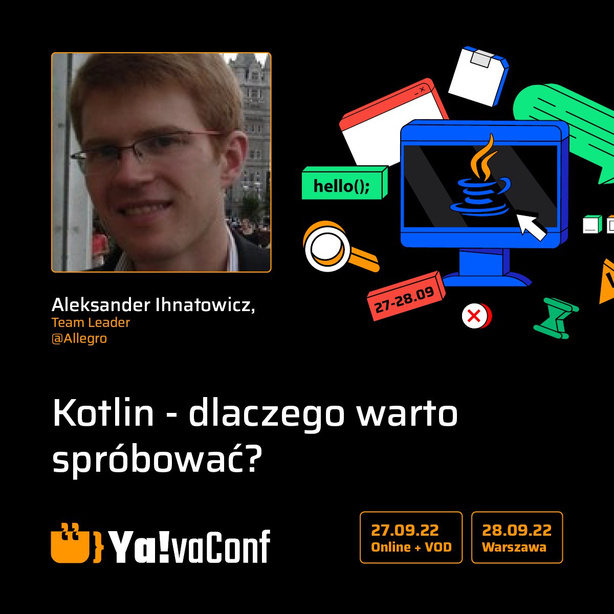 YavaConf's tweet photo. #YavaConf już 27 i 28 września! Mamy przyjemność przedstawić Prelegentów ze ścieżki "KOTLIN", którzy wystąpią dla was 28 września, w Warszawie!
Aleksander Ihnatowicz (@aleksanderih)
Artur Latoszewski (@thecodeside_AL)
Agenda dostępna jest na stronie (link w komentarzu). https://t.co/yX9kIwpogo