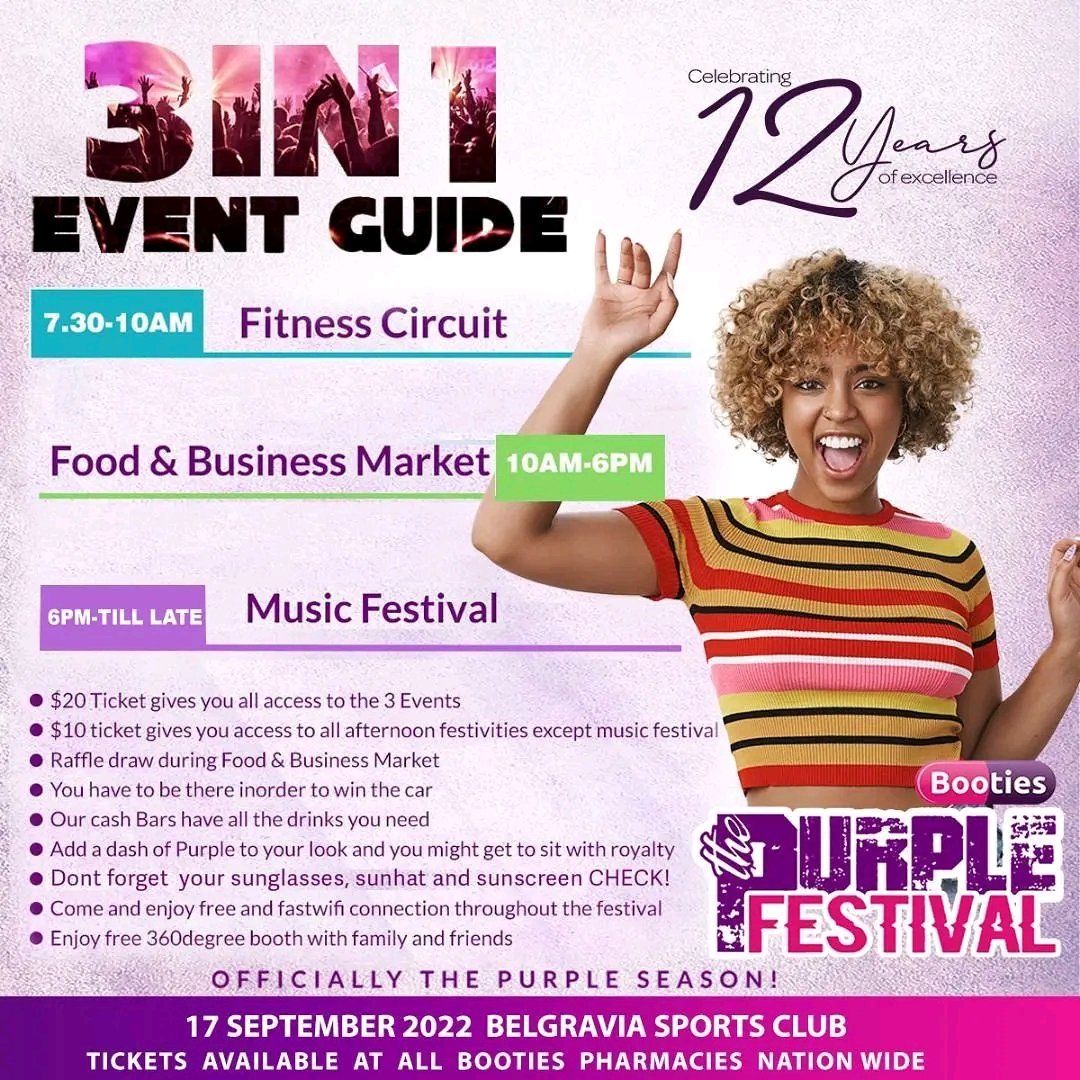 Those looking at attending the <a href="/BootiesP/">Booties Pharmacies</a> purple festival here is the event guide.. be sure to be there its gonna be Purplestic and Bootielicious  

#eventmarketing #harareevents #varisyncplanners