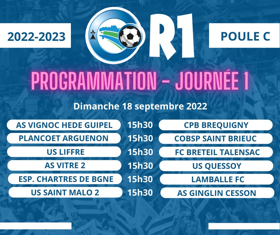 [REGIONAL 1]
📣 Coup d'envoi de la saison !
🗓 Le programme complet de la 1ère journée Poule C ⤵

<a href="/AsvhgFoot/">ASVHG Foot</a> <a href="/cpbBREQfoot/">CPB Bréquigny Foot</a> <a href="/PAFC_22130/">PLANCOËT ARGUENON FC</a> <a href="/usliffrefoot/">US Liffré football</a> <a href="/FCBT35/">F.C. Breteil Talensac</a> <a href="/AsVitre1907/">AS VITRÉ 🦁</a> <a href="/ESPCHARTRESfoot/">ESP CHARTRES FOOT</a> <a href="/LamballeFC/">Lamballe FC</a> <a href="/USSAINTMALO/">US SAINT MALO</a> <a href="/ASGinglinCesson/">AS Ginglin Cesson</a>