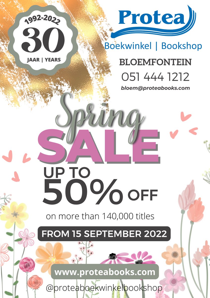 ProteaBoekeBFN's tweet photo. Kom vier Protea se 30ste bestaansjaar met 'n massiewe Lente Uitverkoping
Als behalwe Skoolboeke is op uitverkoping
Kom maak gerus 'n draai
Winkel 25 Bloemgate Sentrum, Bloemfontein
Koop ook aanlyn by https://t.co/BwK2EzGFBl
Vertel al jou vriende &amp; familie
Jy verdien 'n nuwe boek! https://t.co/fQFkWLv8Mm