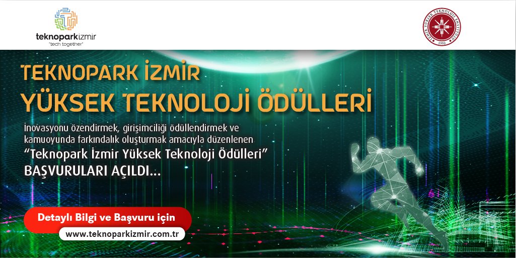 📢"Teknopark İzmir Yüksek Teknoloji Ödülleri" başvuruları açıldı.

✨En Başarılı Startup Ödülü  
✨En Başarılı Kobi Ödülü
✨En Başarılı Büyük Ölçekli Kuruluş Ödülü

🔗Bilgi ve Başvuru: teknoparkizmir.com.tr