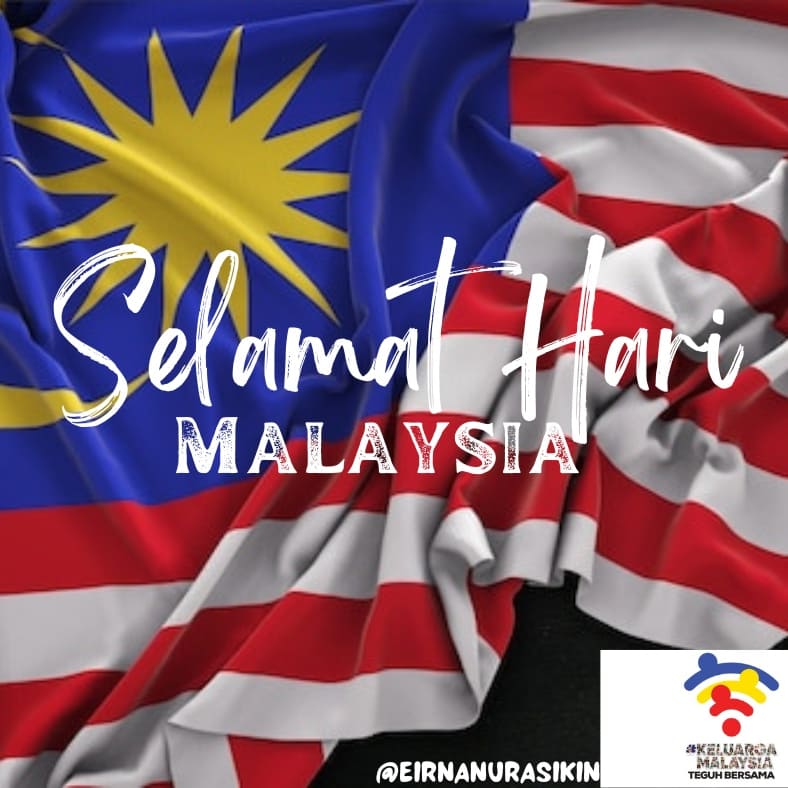 SELAMAT HARI MALAYSIA