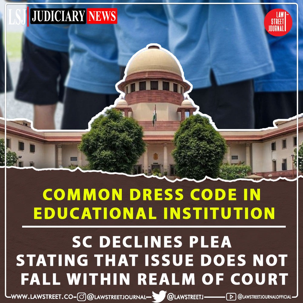 LawstreetJ's tweet photo. Common #DressCode in #EducationalInstitution, SC declines plea stating that issue does not fall within realm of Court. @LawstreetJ
Read full article https://t.co/3JgHn21Q2g
#SupremeCourt #CommonDressCode #Hijabrow #uniform #karnataka #karnatakahighcourt #hijabban #Hijab #PIL https://t.co/j9Uuc3Xa5I