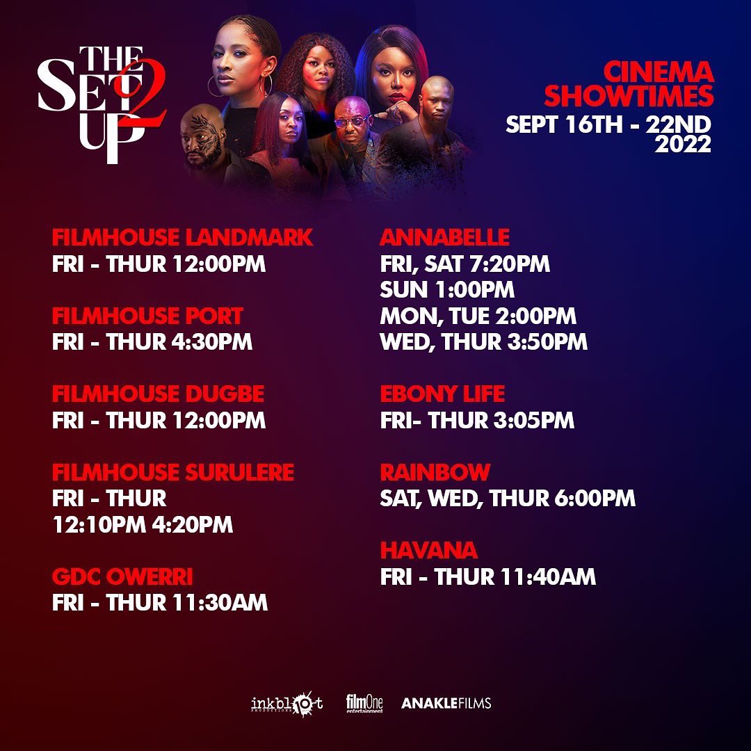 InkblotPresents's tweet photo. Here’s another opportunity to see #TheSetUp2Movie 🔥🔥

Who are you going to watch it with? Tag them in the comments section!

#TSU2
#inkblotpresents 
#filmoneng 
#anaklefilms https://t.co/lnkkuVIkbI