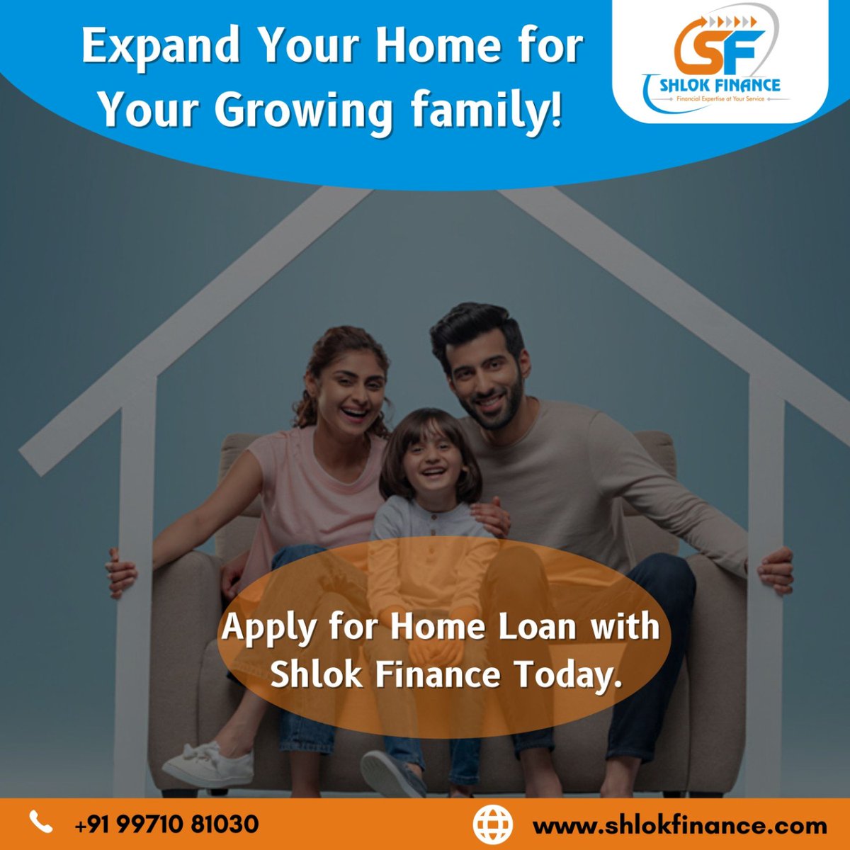 Expand Your Home 🏠 for Your Growing family!

Apply for Home 🏚 Loan with Shlok Finance Today.

Please call us for more Details at 📞 +91 9971081030

#ShlokFinance #family #Home #HomeLoan #financialfreedom #MutualFund  #Yourdreamhome #HousingFinance #Quicksanctions #Homeloantips
