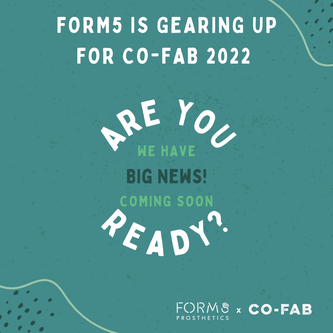 form5prosthetic's tweet photo. As the 2022 CO-FAB Workshop approaches, stay tuned to hear about our BIG NEWS next week! 

 #form5 #form5prosthetics #innovation #empowerment #socialimpact #3dprinting #limbdifferenceawareness #cofabxform5 #cofab #prefab #tech4good #fundraiser #nonprofit https://t.co/nCpyBNpZq7