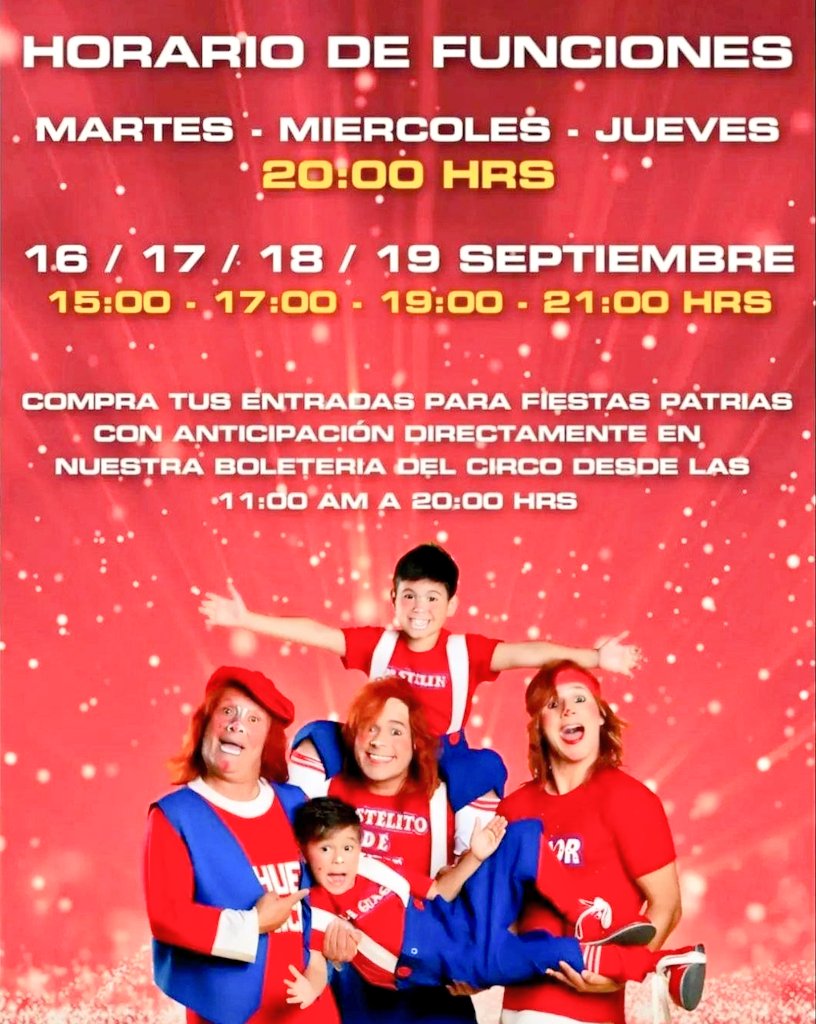 Toda la información de horarios fiestas patrias acá. Compra en boletería solo pago efectivo. (Todos los niños pagan excepto La guagua de meses). Los esperamos en el nuevo show "Aniversario".