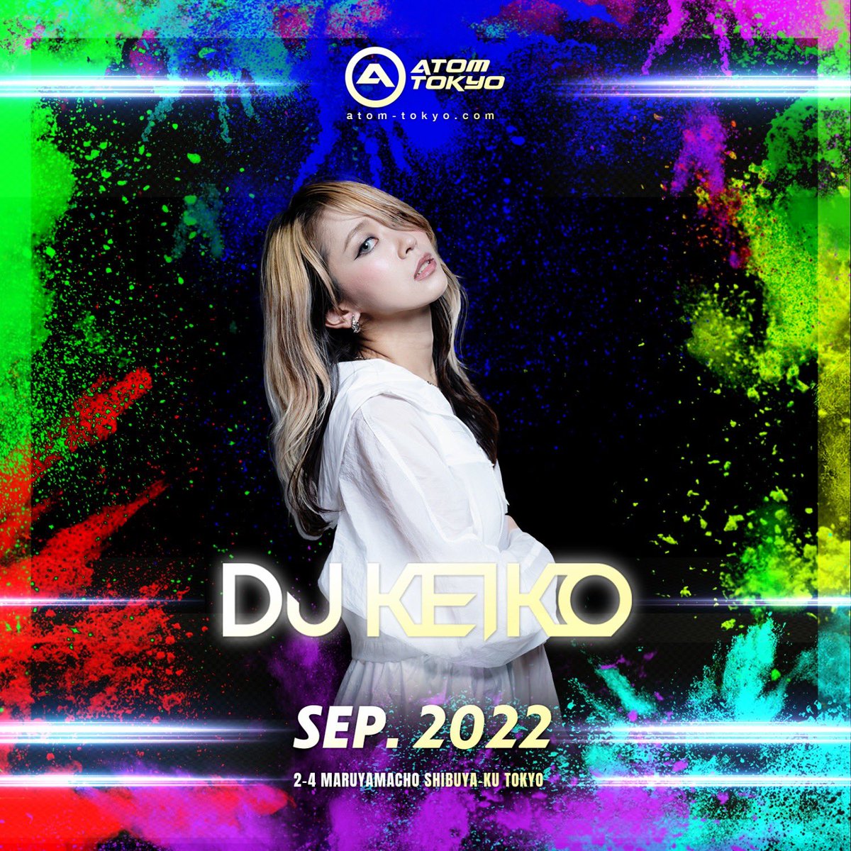 atom_tokyo_info's tweet photo. 9/16 ATOM TOKYO Friday
 @djTORA_jp @djyuuuuki @dj_keiko @DJ_MAMOT https://t.co/im3reqCp70
