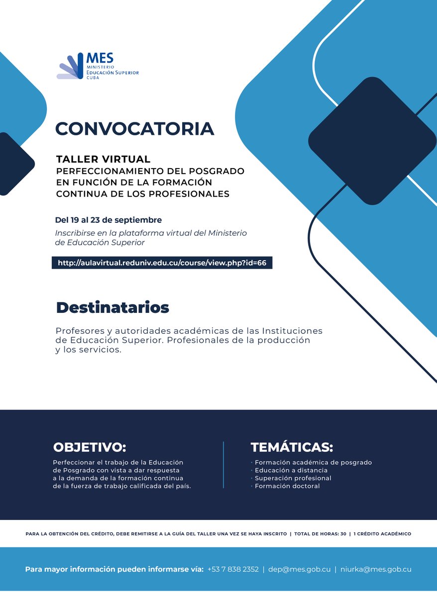 Recordamos que el próximo lunes 19 inicia el Taller virtual "Perfeccionamiento del posgrado en función de la formación continua de los profesionales"

Aún está a tiempo de inscribirse 👇👇👇
aulavirtual.reduniv.edu.cu/course/view.ph…

#EducaciónSuperiorubana #ForjandoFuturo