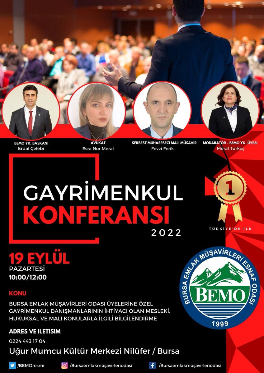 Gayrimenkul Konferansı 2022 
Bursa Emlak Müşavirleri Odası Üyelerine özel 
Gayrimenkul danışmanlarının ihtiyacı olan mesleki, mali ve hukuksal konularla alakalı konferansımızda tüm üyelerimizi aramızda görmekten onur duyarız.

#bemo #bursaemlakmüşavirleriodası
