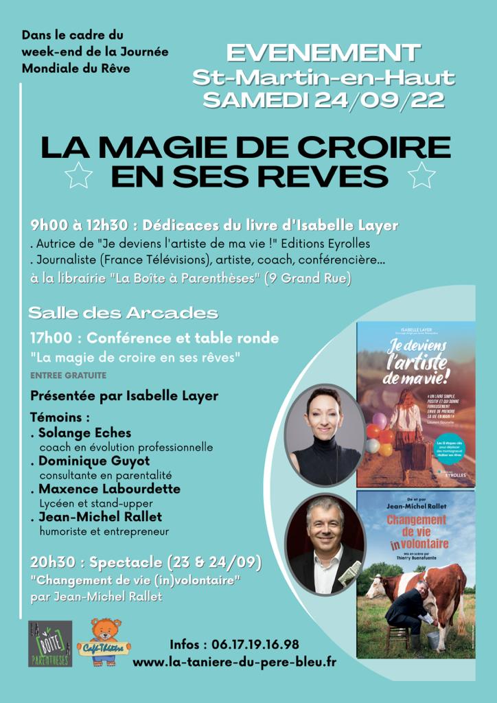 Dans toute la France il y aura des célébrations dans le cadre du week-end de la Journée mondiale du rêve ! Et voici un événement exceptionnel ⭐ La magie de croire en ses rêves ⭐ présenté par <a href="/IsabelleLayer/">Isabelle Layer</a> le samedi 24 septembre ! #reves #journeemondiale #worlddreamday