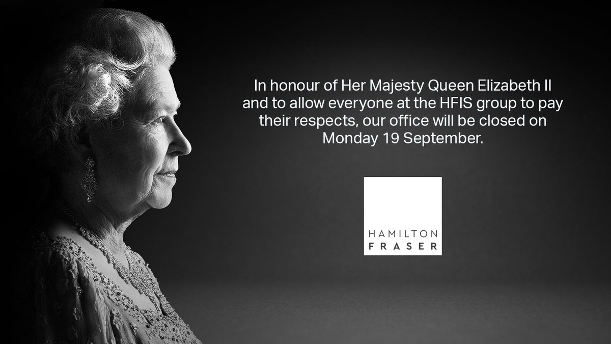 In honour of Her Majesty Queen Elizabeth II and to commemorate her service to our nation, our office will be closed on Monday 19 September and reopen as usual on Tuesday 20 September.