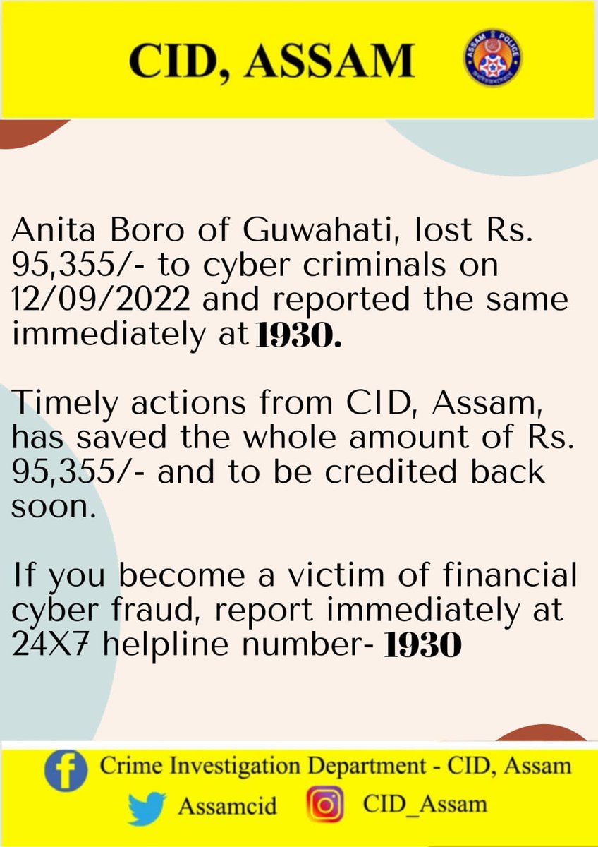If you become a victim of financial cyber fraud, report immediately at 24X7 helpline number 1930. <a href="/assampolice/">Assam Police</a> <a href="/DGPAssamPolice/">DGP Assam</a> <a href="/gpsinghips/">GP Singh</a>