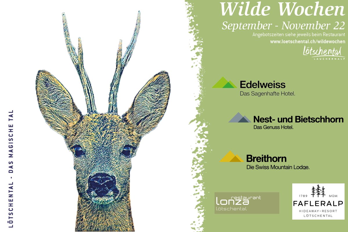 Wilde Wochen im Lötschental!
Alle Info &amp; teilnehmende Restaurants auf
loetschental.ch/wildewochen

En Guätä!