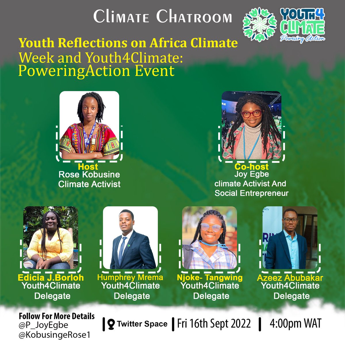On the 3rd series of #ClimateChatroom, I and <a href="/KobusingeRose1/">Rose Kobusinge</a> will  host vibrant youth climate actors as they reflect on the #AfricaClimateWeek.
Tune in by 4:00 PM WAT today, and be part of this conversation.
<a href="/RaisaNjoke/">Njoke Raisa</a> <a href="/azeezt_abubakar/">Azeez Abubakar</a> <a href="/hmrema_official/">Humphrey Mrema</a> <a href="/Y4Cofficial/">Youth4Climate</a> <a href="/EBorloh/">Edicia Borloh</a>
