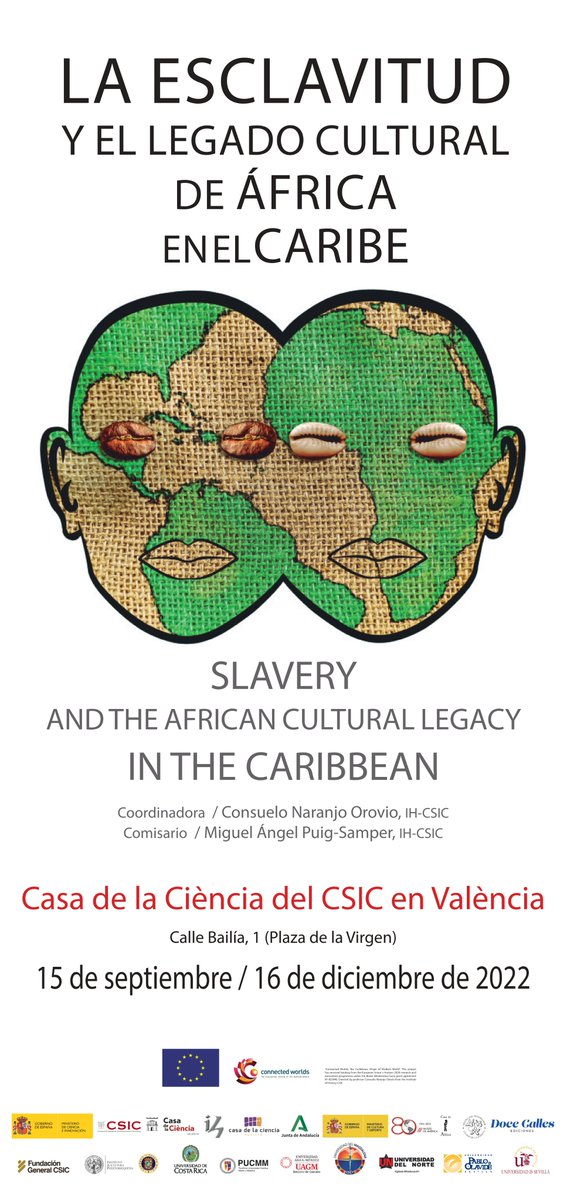 ConnecCaribbean's tweet photo. Se inaugura la exposición "La esclavitud y el legado cultural de África en el Caribe" organizada en el marco del proyecto @ConnecCaribbean, que estará abierta al público desde el 15 de septiembre hasta el 15 de diciembre en la Casa de la Ciencia del @csic en Valencia. https://t.co/9C2YMW738U
