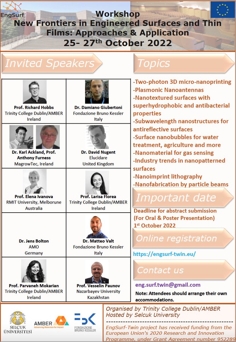 engsurf's tweet photo. Workshop Announcement!
"New Frontiers in Engineered Surfaces and Thin Films: Approaches &amp; Applications" will be held on 25-27th October at @selcukuniresmi, organised by @ambercentre 
#horizoneu 
#engsurf
@FBK_research https://t.co/RX6LQQZlIt
