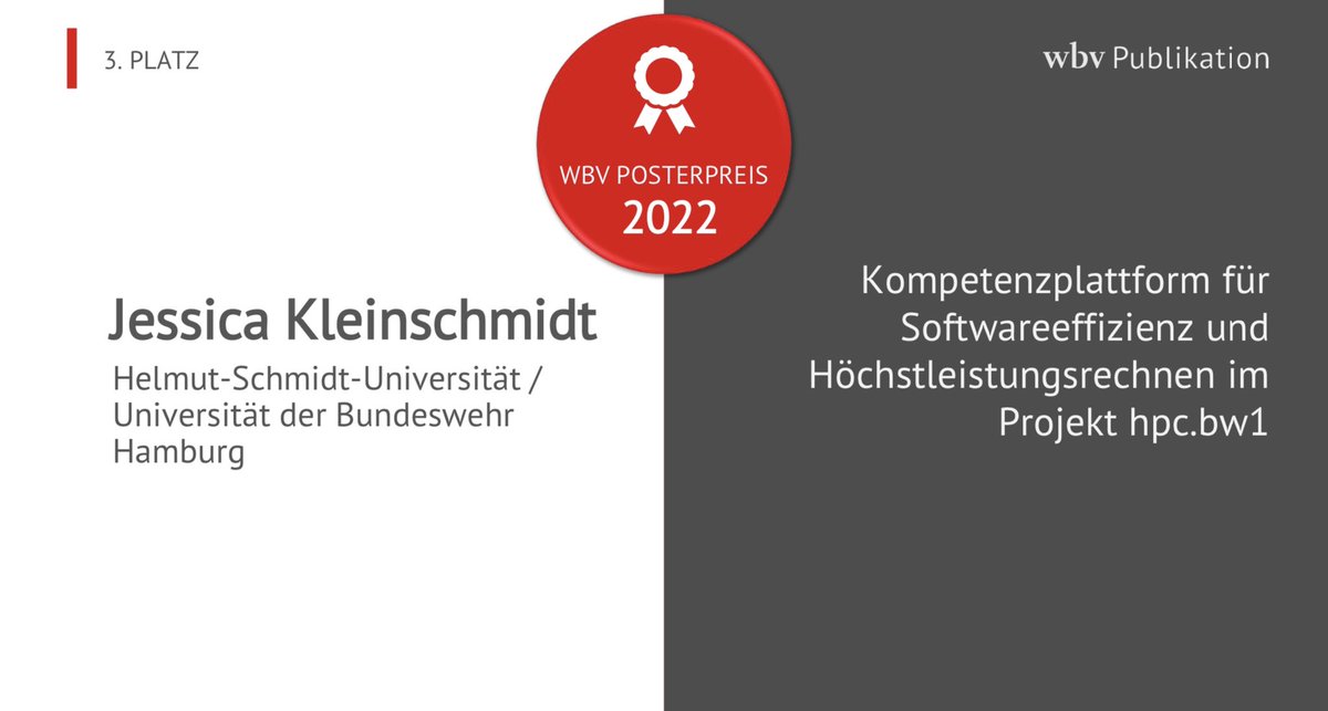 wbv_de's tweet photo. wbv-#Posterpreis zur #EB2022: 
Den 3. Platz belegt Jessica Kleinschmidt @HSUHamburg mit dem Poster „Kompetenzplattform für Softwareeffizienz und Höchstleistungsrechnen im Projekt hpc.bw1“ @DGfE_eV @2022Dgfe

(leider schon abgereist, deshalb kein Foto) https://t.co/OlpAus7zc0