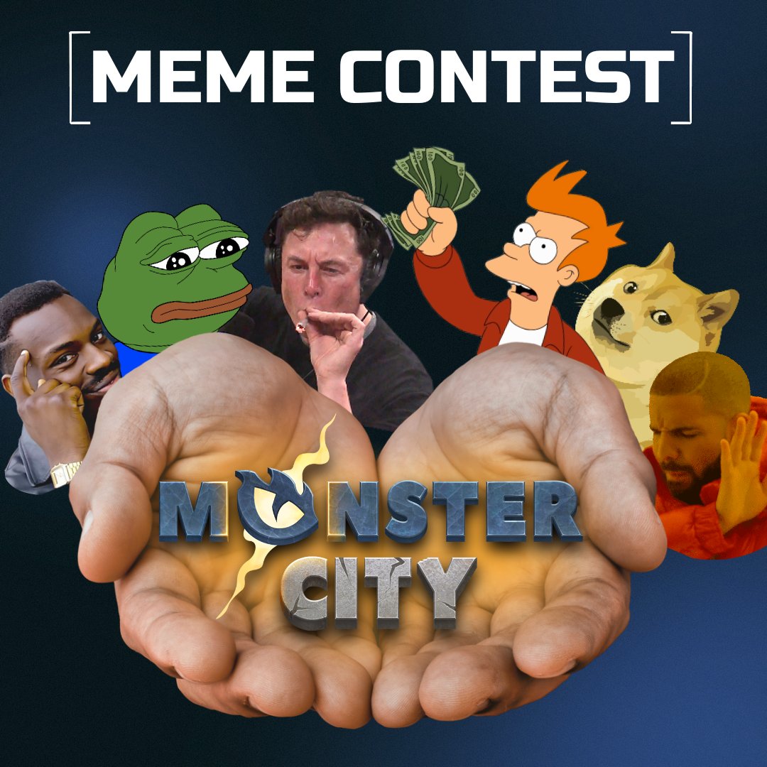 ✔️Create a meme using the new Monster City logo.
✔️Post it on Twitter and tag <a href="/MonsterCity4u/">Monster City</a>.
✔️Share your tweet in #memes channel here👉discord.gg/monster-city

Prize pool:
1️⃣ 40 USDT
2️⃣ 30 USDT
3️⃣ 20 USDT
Audience Choice Prize—10 USDT.

#contest #memecontest #ContestAlert