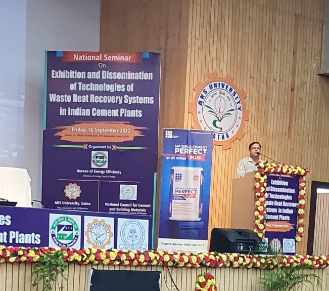 A one-day Seminar on Exhibition and Dissemination of Technologies in #WasteHeatRecovery System in Indian #Cement Plants was held today at AKS University, Satna, Madhya Pradesh.