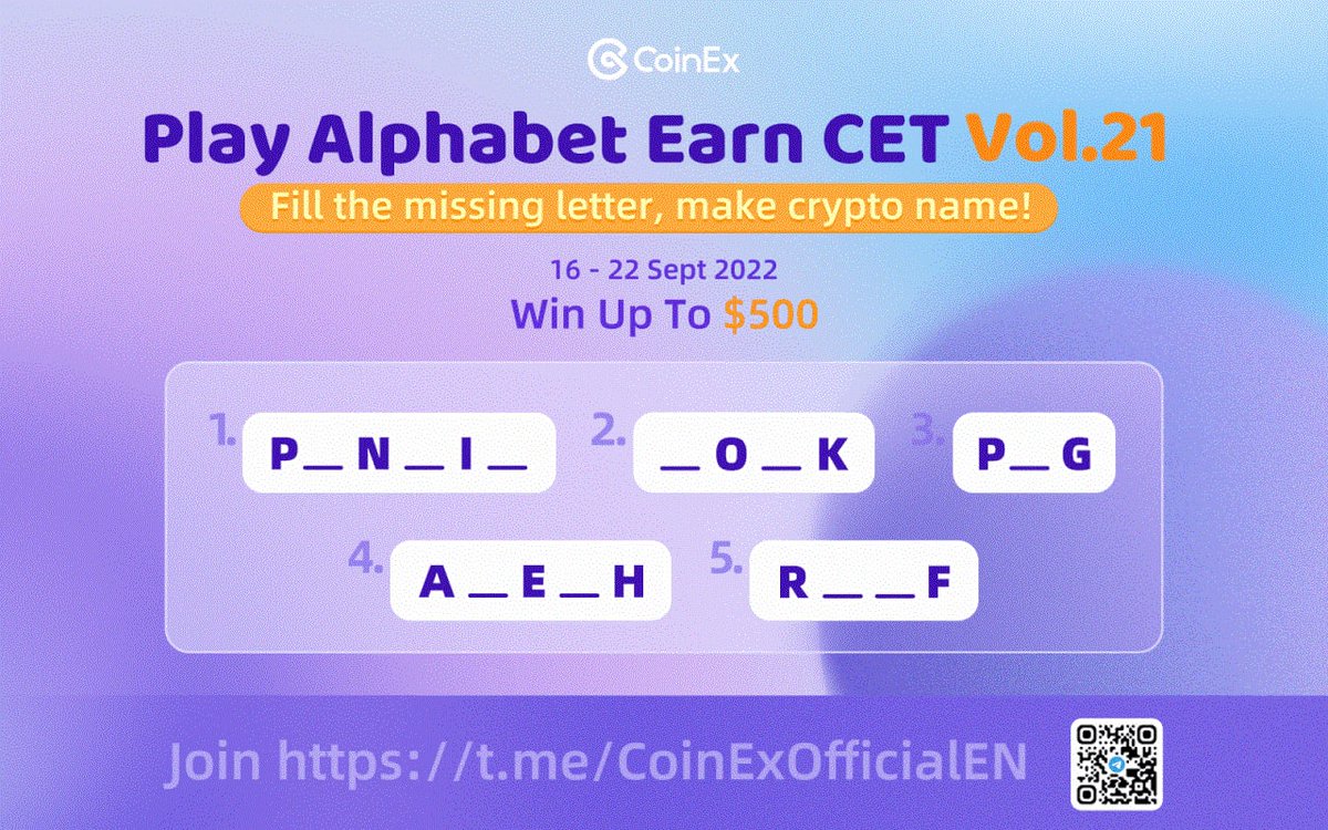 coinexcom's tweet image. 🕹️ Play Alphabet Earn $CET Vol.21

⏰ 16th - 22nd Sept
🎁 Win up to $500 in CET

Join here 👉 gleam.io/iWXgG/play-alp…

#CoinEx #Giveaway