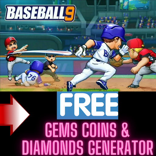 [FREE] Baseball 9 Gems Coins and Diamonds Generator Without