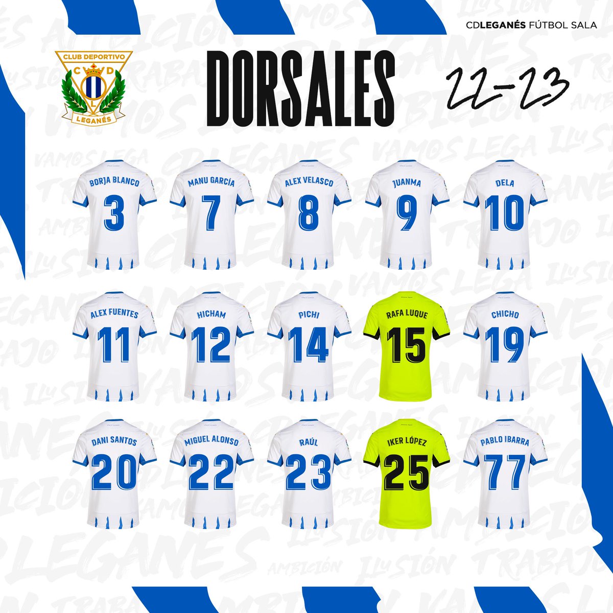 𝗣𝗥𝗜𝗠𝗘𝗥 𝗘𝗤𝗨𝗜𝗣𝗢 

Estos son los dorsales de la primera plantilla para la temporada 2️⃣0️⃣2️⃣2️⃣/2️⃣0️⃣2️⃣3️⃣

Vosotros, ¿Cuál elegiríais? 🤔

#VamosLega 🔵⚪️