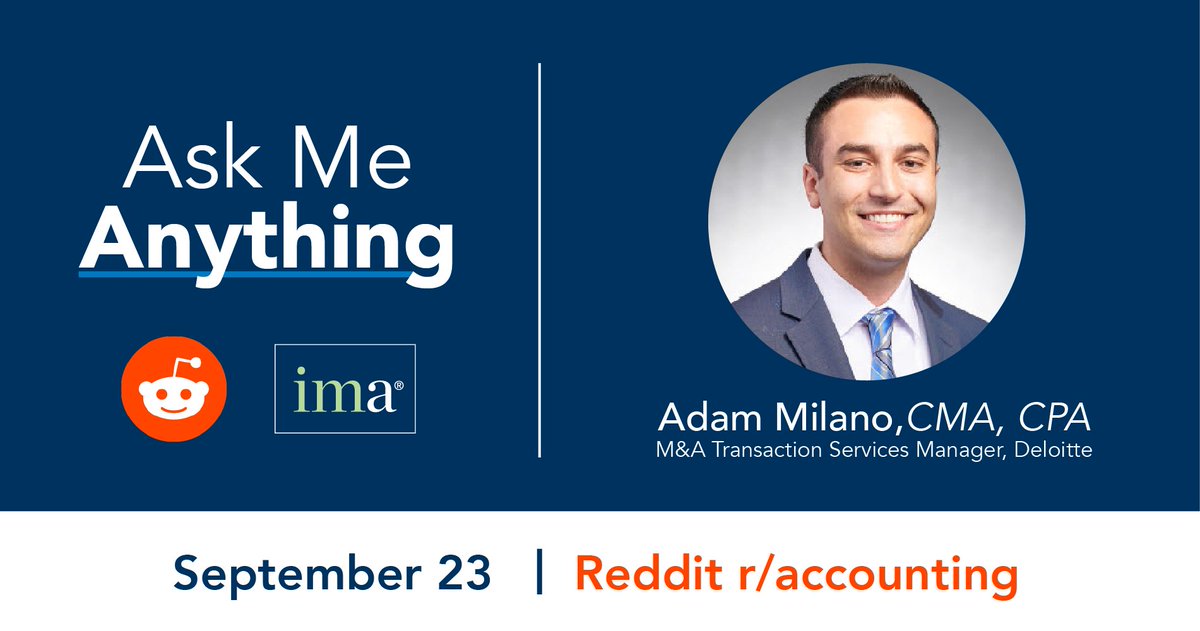 IMA_News's tweet photo. Join the conversation and have your CMA questions answered during our Reddit Ask Me Anything! Tune in next Friday, September 23 at 12 p.m. ET when IMA member Adam Milano, CMA, CPA, goes live on the accounting subreddit! https://t.co/AyQyxqsAg4 https://t.co/aCDX9eB97g