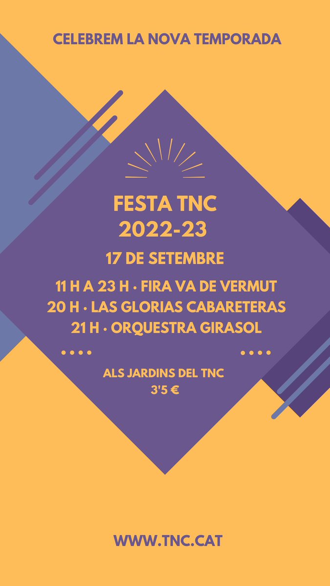 teatrenacional's tweet photo. 🎉 DEMÀ! Vine a celebrar la nova temporada a la Festa #TNC20222023.
📆 Dissabte 17/09 als Jardins del TNC
🍸 11h a 23h · #VadeVermut
🎙️ 20h · @LCabareteras
🎶 21h · @la__girasol
🎟️ 3,5€ amb accés a la fira #VadeVermut.
🙋 Abonats TNC: Gratuït.
👉 https://t.co/cviiGKVyYa https://t.co/LMBCALMW8h