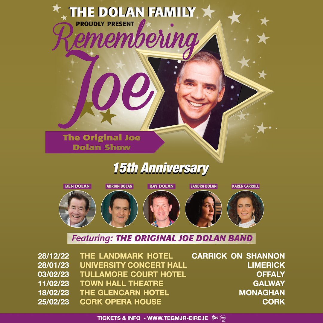 ON SALE NOW | Remembering Joe | Ireland Tour To mark the 15th Anniversary of the passing of the incredible Joe Dolan, Joe’s family are taking their show ‘Remembering Joe’ on a Nationwide Tour. ⭐ 🎟️: bit.ly/3RQJS2q