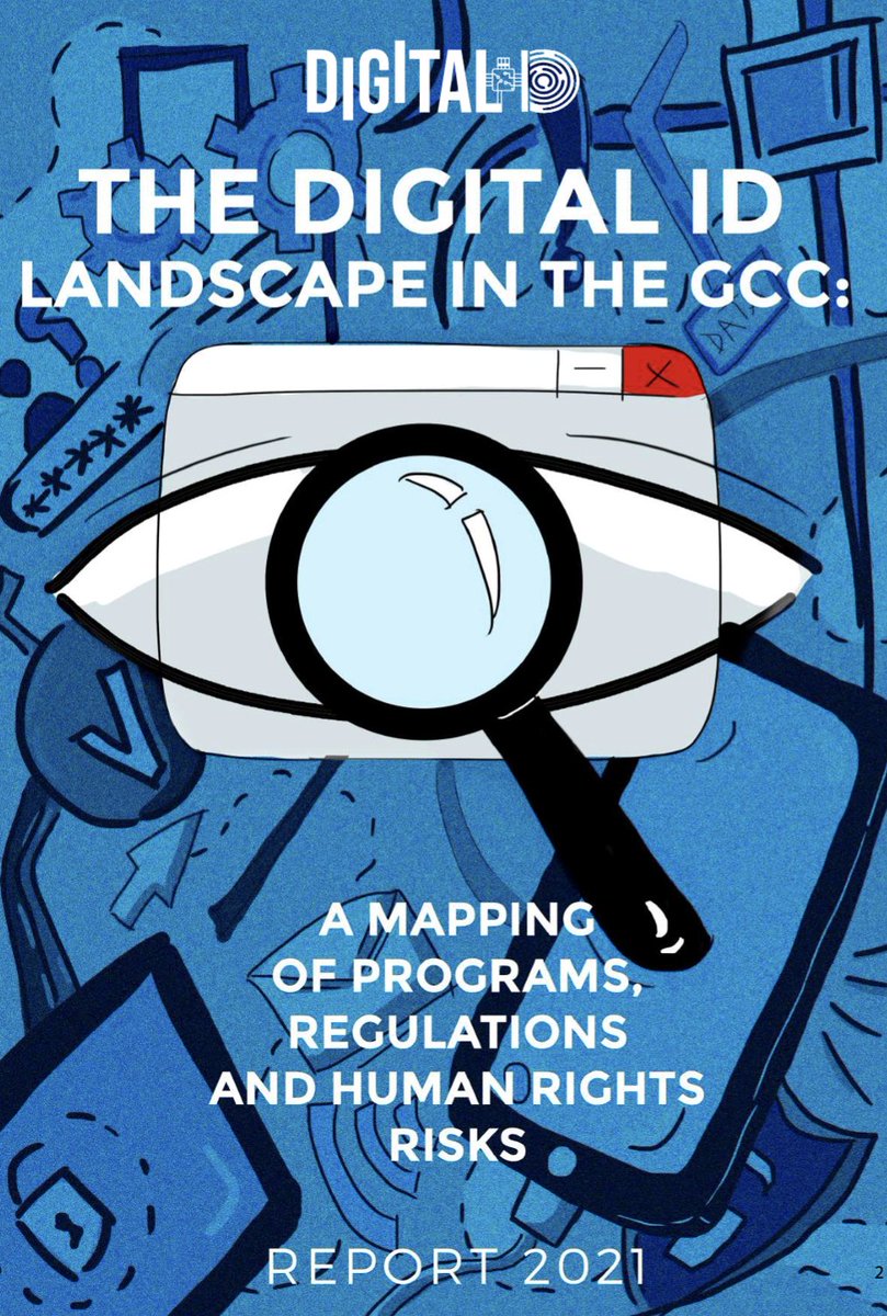 EinsteinsAttic's tweet image. Excellent [Thread] 👇 including links to two highly informative reports on the use of #IDsystems in Gulf Council Cooperation countries (Bahrain, Kuwait, Oman, Qatar, Saudi Arabia &amp;amp; UAE).

First, on the #DigitalID Landscape in the Gulf:

smex.org/wp-content/upl…