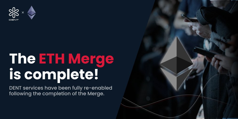dentcoin's tweet photo. The Merge is now complete! ✅ Withdrawals, deposits, and transactions are now re-enabled on all #DENT platforms. All further ERC20 token transactions with DENT will be handled by the Ethereum Proof-of-stake mainnet. #dentcoin #BTC #ETH #GSMA #eSIM #Apple #iOS #Android #Mobile https://t.co/I3LaCje8j3