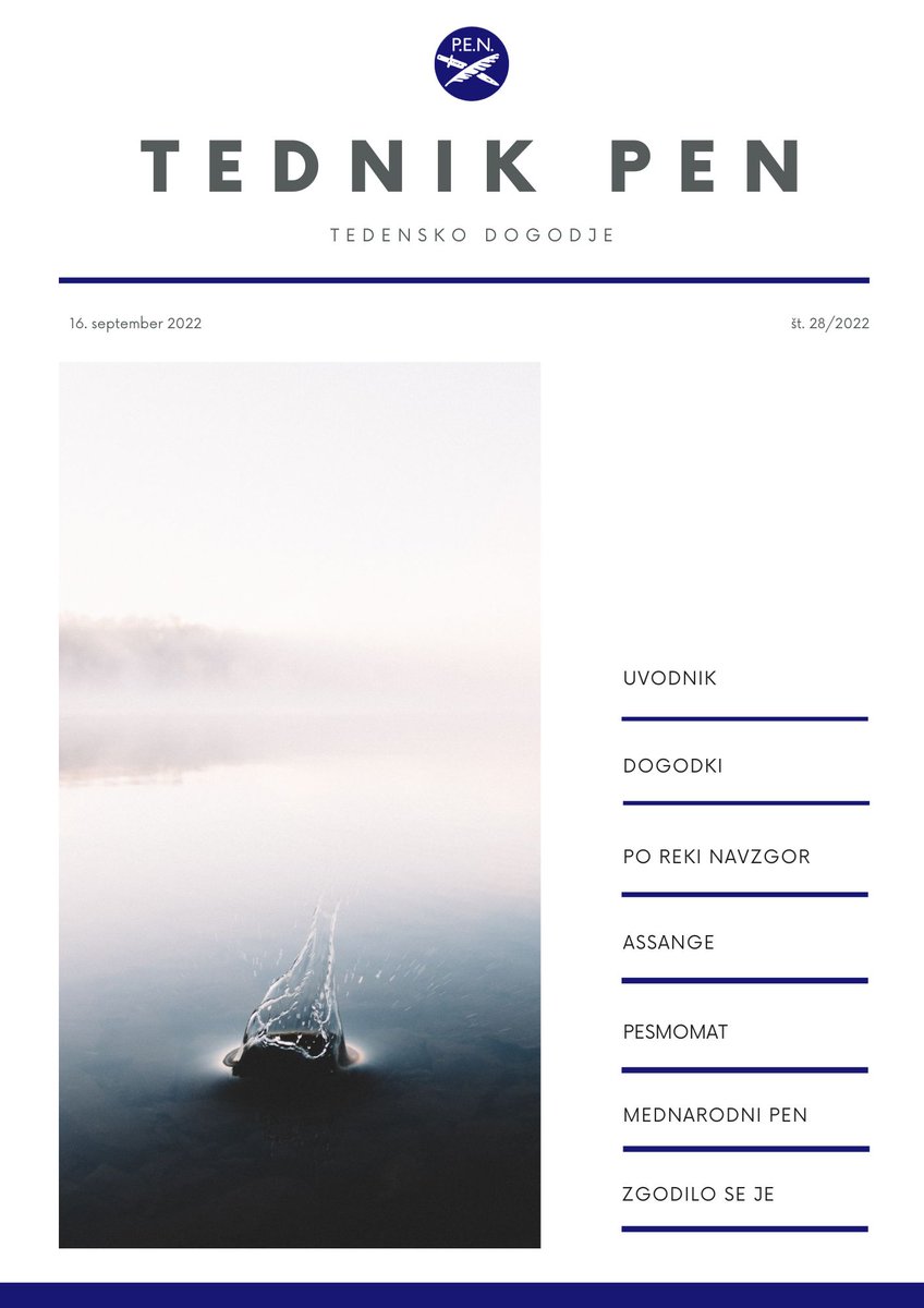 TEDNIK PEN 🗞
V njem lahko preberete članek Milene Šmit o mučenju, ki mu je izpostavljen Julian Assange. Lidija Golc poroča o dogodku Po reki navzgor. Luna J. Šribar pa predstavi čisto svež projekt PESMOMAT.
penslovenia-zdruzenje.si/tednik