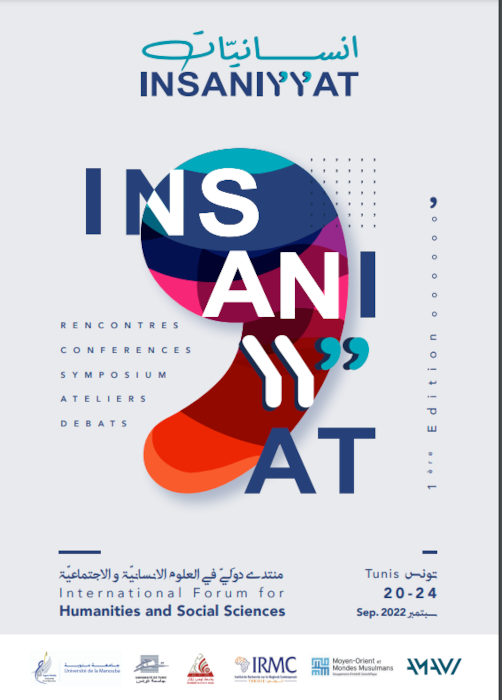 IRMCtunis's tweet photo. 📣Conférence inaugurale d'Insaniyyat
📅 20 septembre 2022 - Amphithéâtre Carthage al-Hadatha (UMA)
◾️Intervenant.e.s : Jocelyne Dakhlia et Hassan Rachik
📍Programme disponible sur https://t.co/4selDBgYdZ
#insaniyyat #insaniyyat2022
#SHS #Uma #UT #UMT #GIS #IRMC #isamm #ift https://t.co/ZdSi7gMiWW