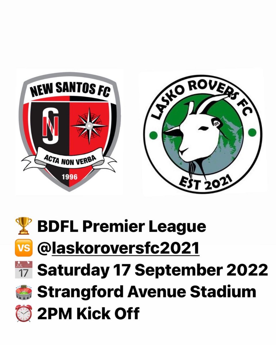 NewSantosFC's tweet photo. Fixtures 17.09.2022;

First Team 🆚 @LaskoRoversFC 

Second Team 🆚 @22ndOldBoys 

All support is welcome at both matches. 

#ForzaSantos 🔴⚫️ https://t.co/d5J0sna5tL