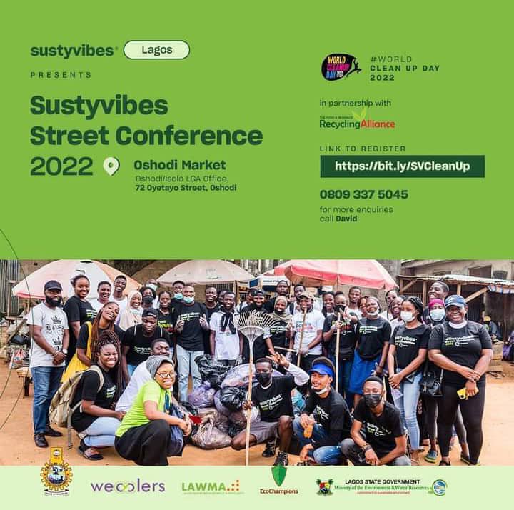World Cleanup Day; Join the movement for a clean planet.
We will be joining Sustyvibes &amp; WLL @ Oshodi Market #Lagos for the Street conference &amp; Cleanup. 
#Worldcleanupday2022
#CleanEarth
#GoGreen
#Futuresavers
#ClimateAction