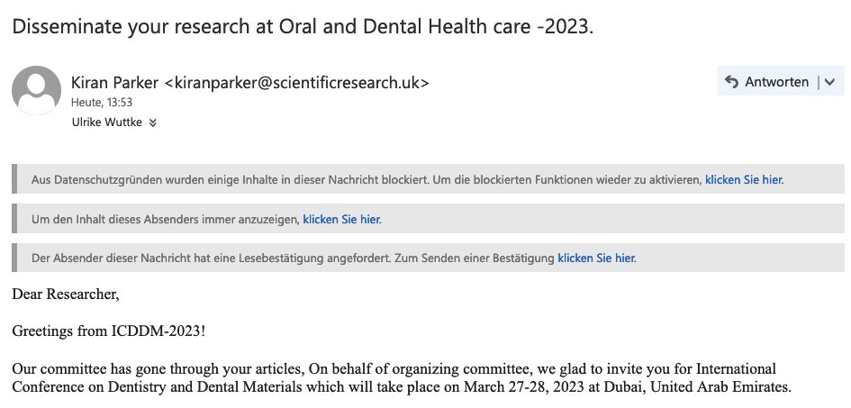 UWuttke's tweet photo. Seems like I gained unknowingly a new expertise in dental care and gained an invitation to a Conference at Dubai (where I would probably feel like an imposter though) 👀  #spamfail https://t.co/N5I4nBl1xg