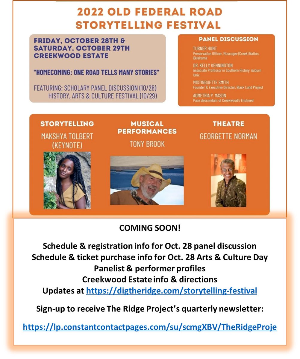 digtheridge's tweet photo. Save the dates - Oct.28-29, 2022! Old Federal Road Storytelling Festival, Macon Co., Ala. Details - https://t.co/a4rqPNrFAA. Theme - #Homecoming:OneRoadTellsManyStories. 
A unique humanities &amp; arts &amp; culture educational and entertainment event! https://t.co/MIcPYLBpR1