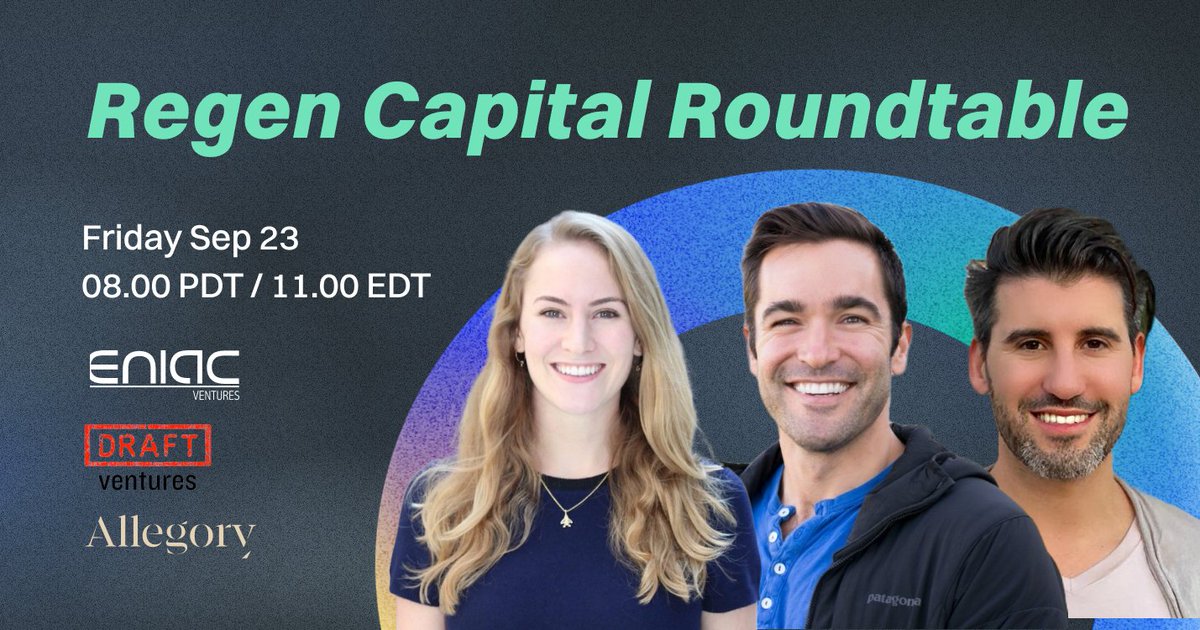 On Friday Sep 23 at 08.00 PDT we'll host a Regen Capital Roundtable in @ReFiDAOist for founders looking to better understand the VC landscape in #ReFi. We'll hear from @KristinEIise, @edwalters and @davidjrodriguez about their thesis, market insights & tips for founders. 1/ 8